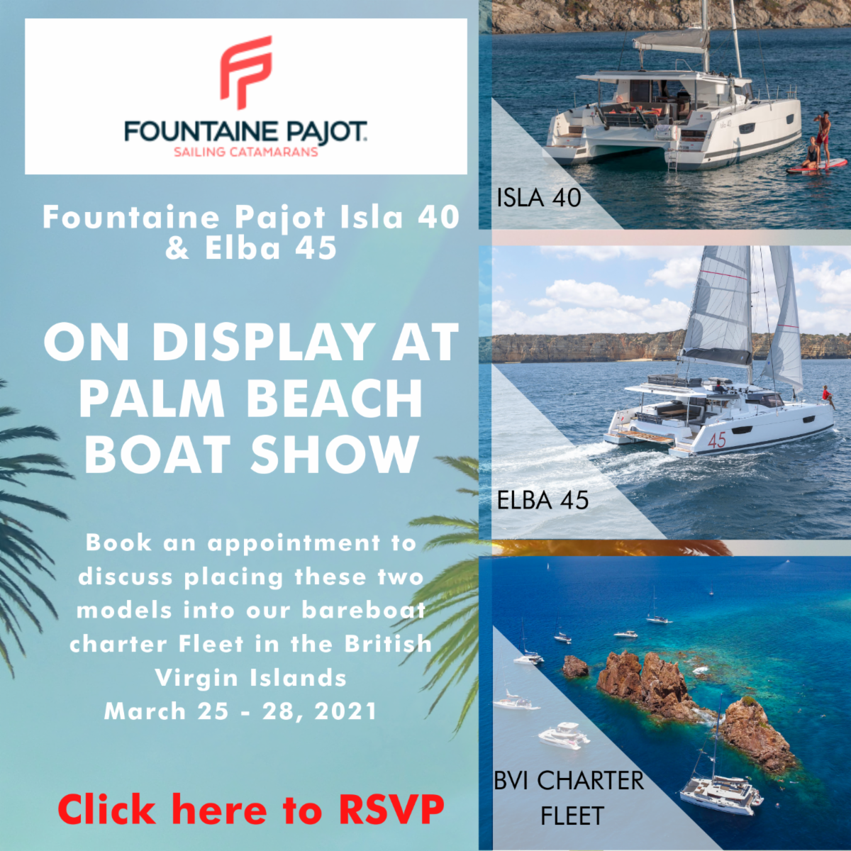 Fountaine Pajot Isla 40 & Elba 45 on Display Beach Boat Show